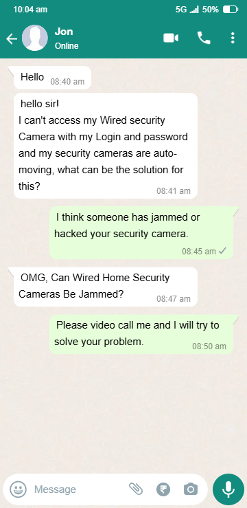 Wired security camera jam face victim whatsapp_chat screenshoot 